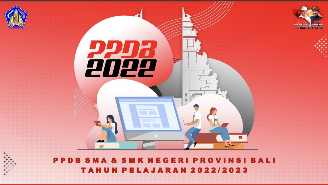 PPDB SMA PROVINSI BALI TAHUN PELAJARAN 2022/2023 - SMAN 2 Kuta Selatan